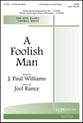 A Foolish Man SATB choral sheet music cover